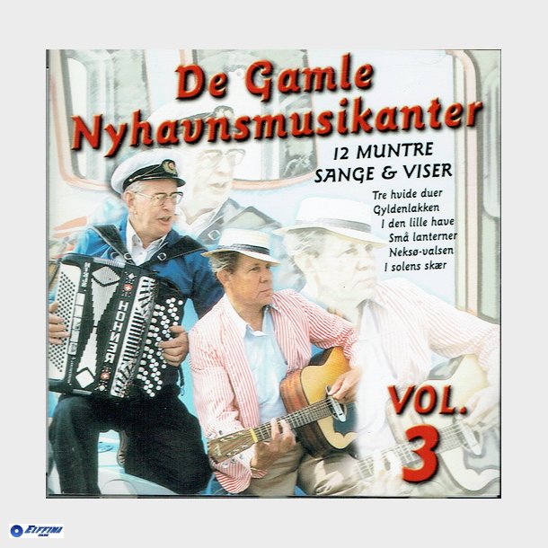 De Gamle Nyhavnsmusikanter Vol 3 (2003)