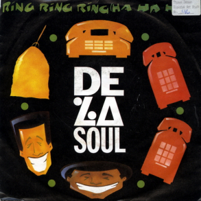 De La Soul - Ring Ring Ring (Ha Ha Hey) (Radio Decisioon) (1991)