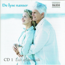 De Lyse N�tter CD1 Lidt Aftenmusik