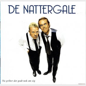 De Nattergale - Nu Griber Det Godt Nok Om Sig (1995)