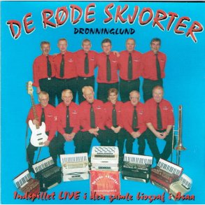 De R�de Skjorter - Live I Den Gamle Biograf I Asaa (2007)