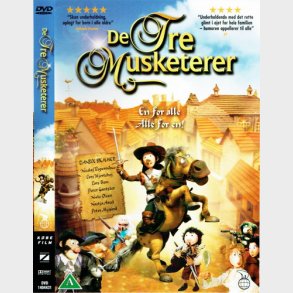 De Tre Musketerer - En For Alle, Alle For En! (2006)