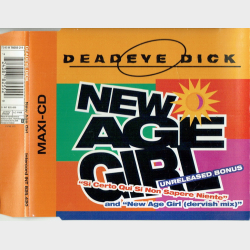 Deadeye Dick - New Age Girl (1994)
