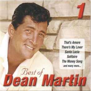 Dean Martin - Best Of Dean Martin Vol. 1 (2004)