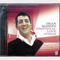Dean Martin - Essential Love Songs (2010)