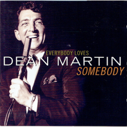 Dean Martin - Everybody Loves Somebody