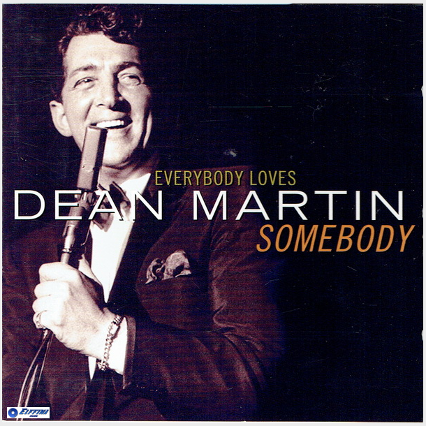 Dean Martin - Everybody Loves Somebody