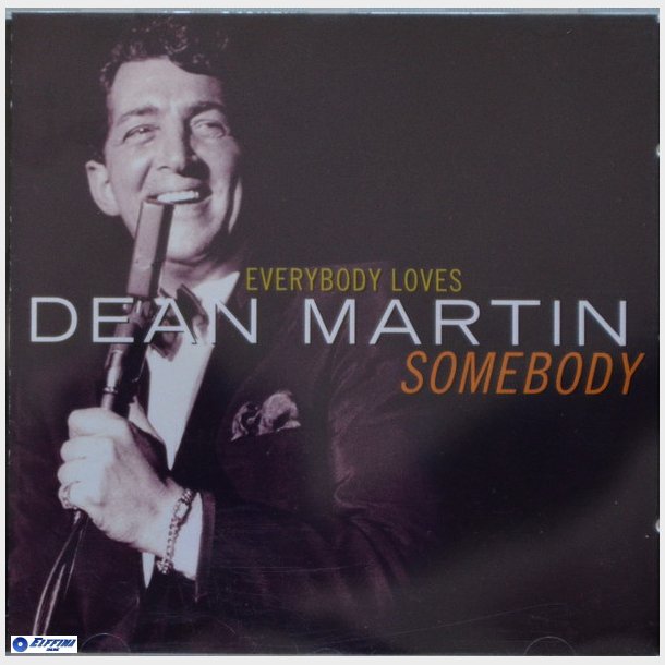 Dean Martin - Everybody Loves Somebody