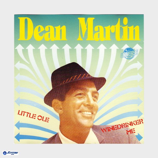 Dean Martin - Little Ole Winedrinker, Me