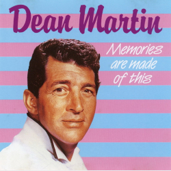 Dean Martin - Memories Are Made Of This (1986)
