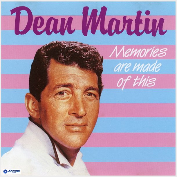 Dean Martin - Memories Are Made Of This (1986)