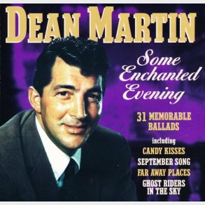 Dean Martin - Some Enchanted Evening (31 Memorable Ballads) (1998)