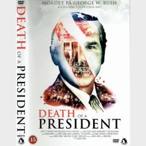 Death Of A President (2006)