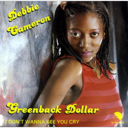 Debbie Cameron - Greenback Dollar