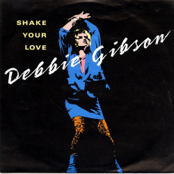 Debbie Gibson - Shake Your Love (1987)