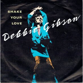 Debbie Gibson - Shake Your Love (1987)