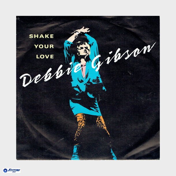 Debbie Gibson - Shake Your Love (1987)