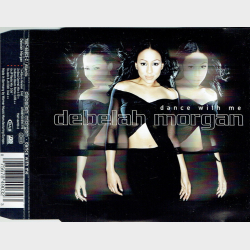 Debelah Morgan - Dance With Me (2000)