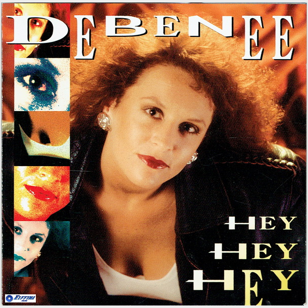 Debenee - Hey Hey Hey (1994) (Jewel)