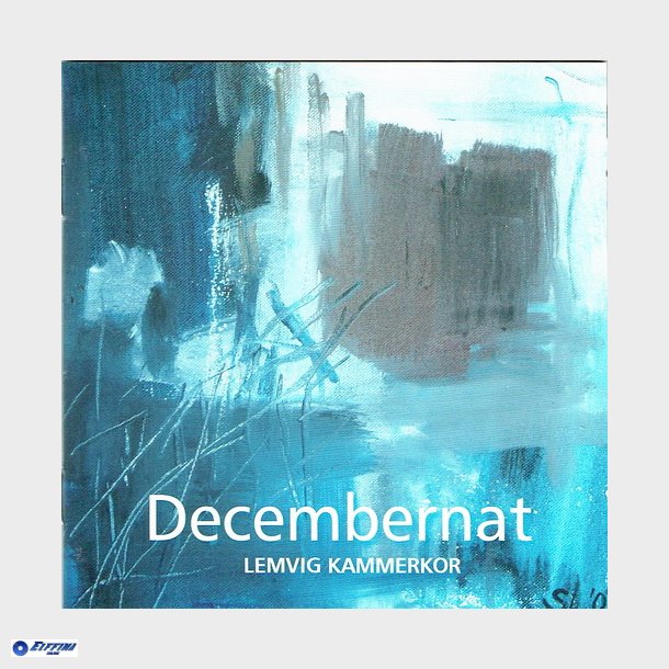 Decembernat - Lemvig Kammerkor (2005)