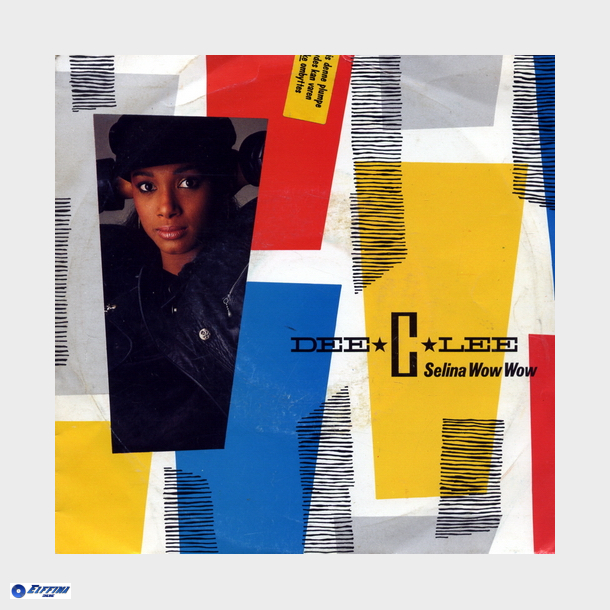 Dee C.Lee - Selina Wow Wow (1984)