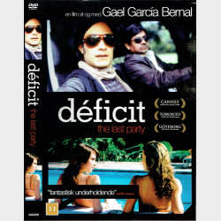 Deficit - The Last Party (2007)