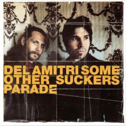Del Amitri - Some Other Sucker's Parade (1997)