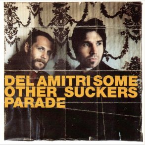 Del Amitri - Some Other Sucker's Parade (1997)