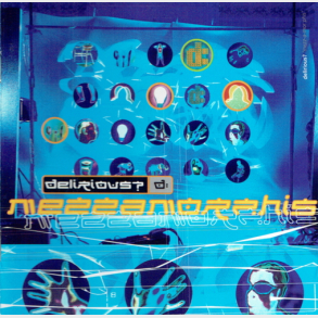 Delirious - Mezzamorphis (1993)