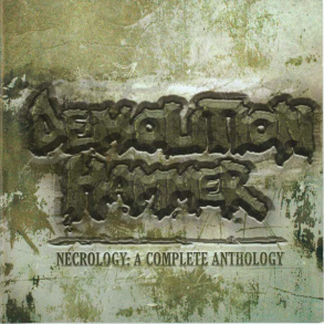 Demolition Hammer - Necrology A Complete Anthology (2008)