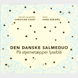 Den Danske Salmeduo - P� Stjernet�pper Lysebl� (Digi)