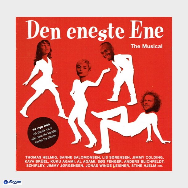 Den Eneste Ene The Musical (2004)