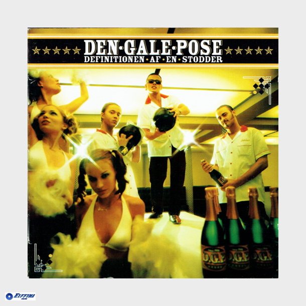 Den Gale Pose - Definitionen Af En Stodder (2001)