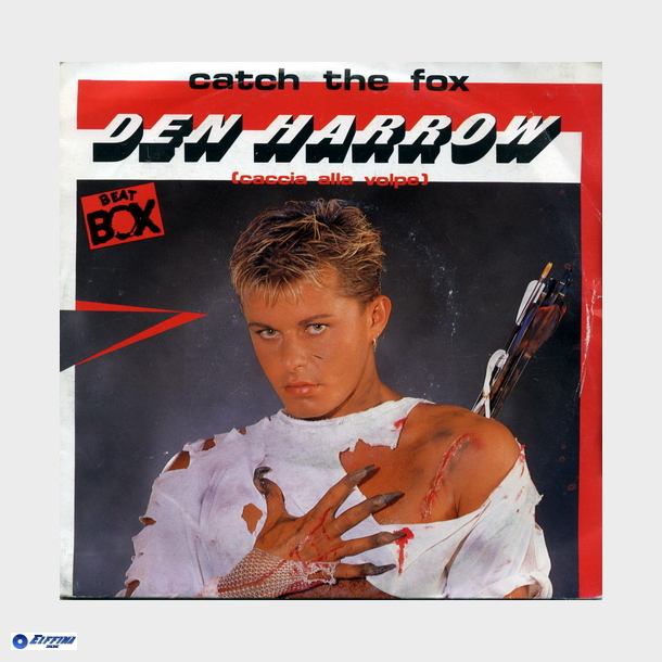 Den Harrow - Catch The Fox (Vocal) (1986)