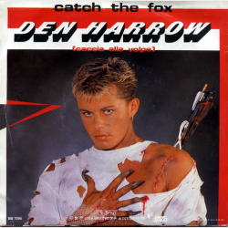 Den Harrow - Catch The Fox (Vocal) (1986)