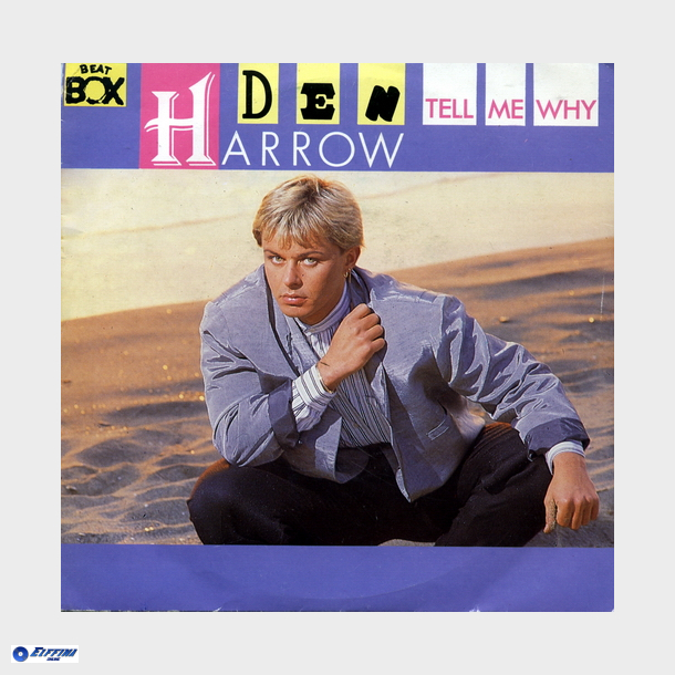 Den Harrow - Tell Me Why (1987)