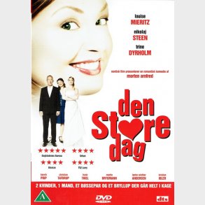 Den Store Dag (2005)