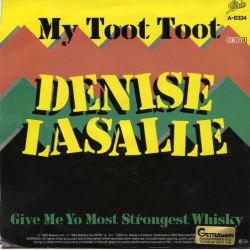 Denise Lasalle - My Toot Toot (1985)