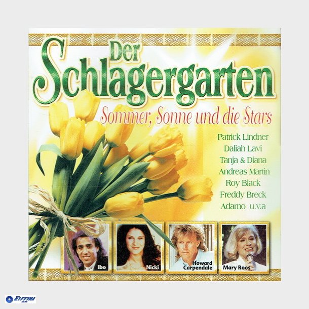 Der Schlagergarten Sommer, Sonne Und Die Stars (2000)