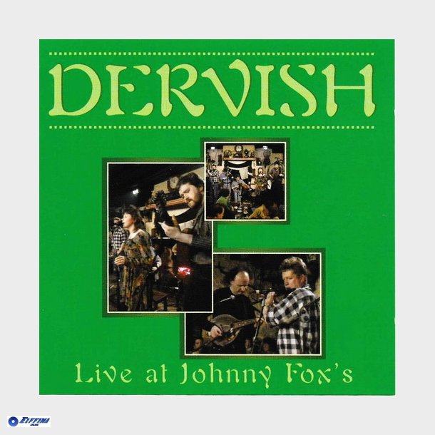 Dervish - Live At Johnny Fox's (2008)