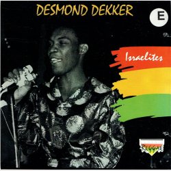 Desmond Dekker - Israelites (1993)