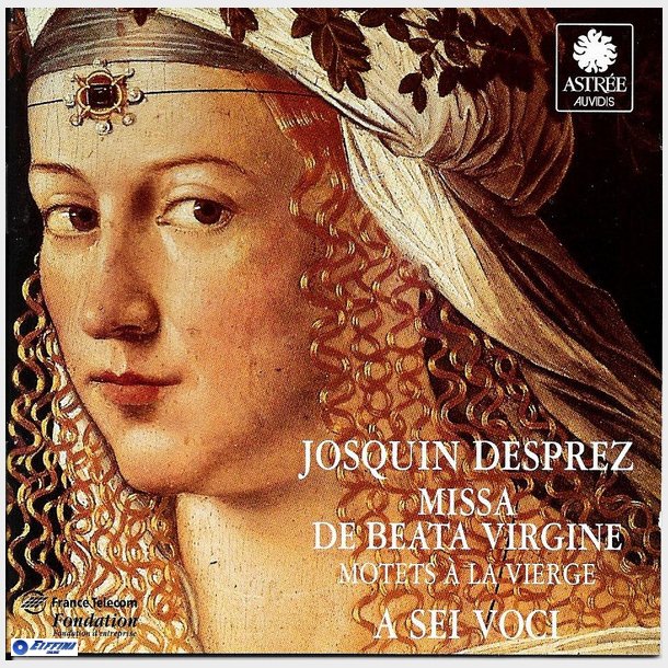 Desprez - Missa De Beata Virgine, Motets &Agrave; la Vierge (1995)