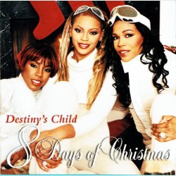 Destiny's Child - Eight Days Of Christmas (2001)
