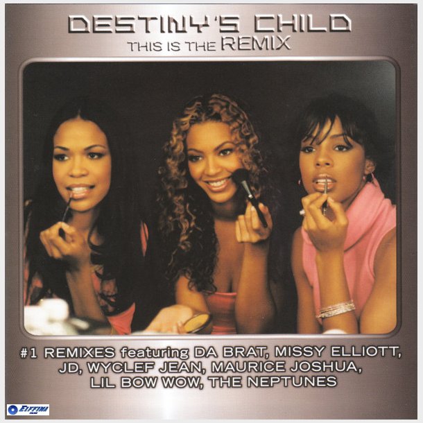 Destiny's Child - This Is The Remix (2002)