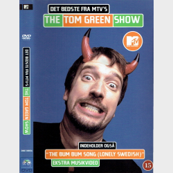 Det Bedste Fra MTV's - The Tom Green Show