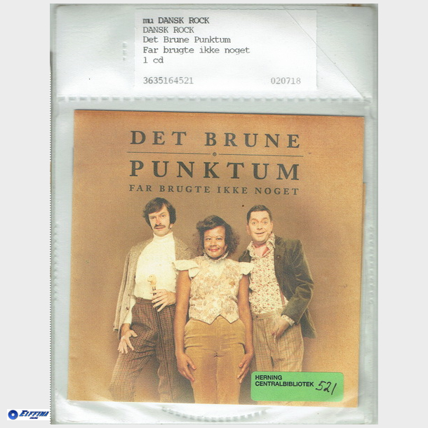 Det Brune Punktum - Far Brugte Ikke Noget (2002) (Bib CD)