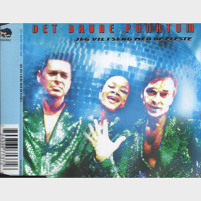 Det Brune Punktum - Jeg Vil I Seng Med De Fleste (1999)