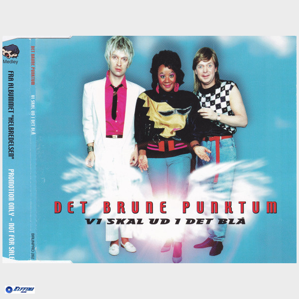 Det Brune Punktum - Vi Skal Ud I Det Bl (1999) (Promo)