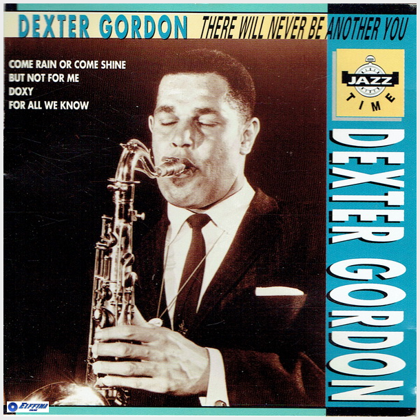 Dexter Gordon - There Will Never Be Another You (1967)