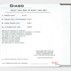 Diago - What You See Is What You Get (2000)